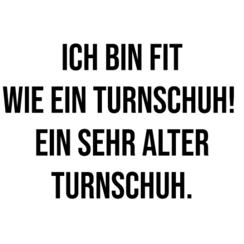 ich-bin-fit-wie-ein-turnschuh-ein-sehr-alter-turn-mousepad.jpg